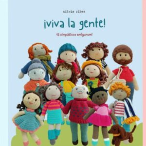 Libro amigurumi Viva la gente de Silvia Ribas portada